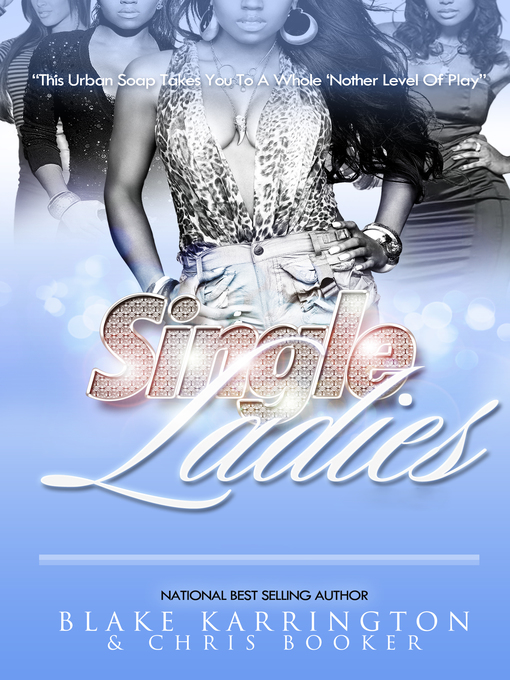 Title details for Single Ladies by Blake Karrington - Available